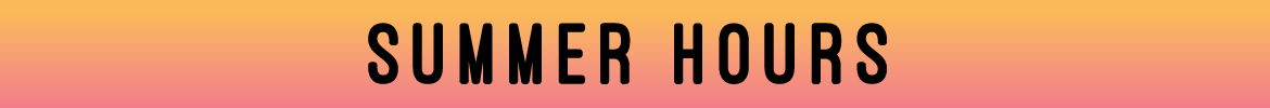 Summer Hours